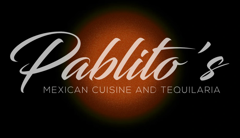 Pablito’s Mexican Cuisine and Tequilaria